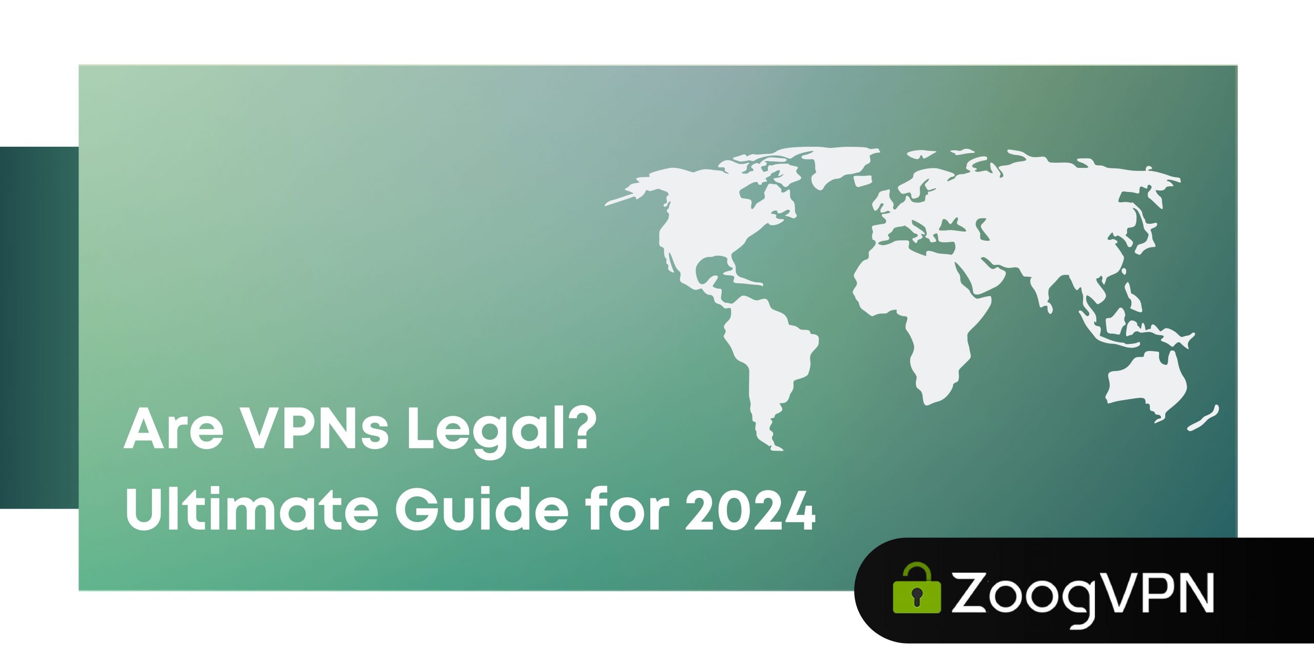Are VPNs Legal Ultimate Guide for 2024 scaled