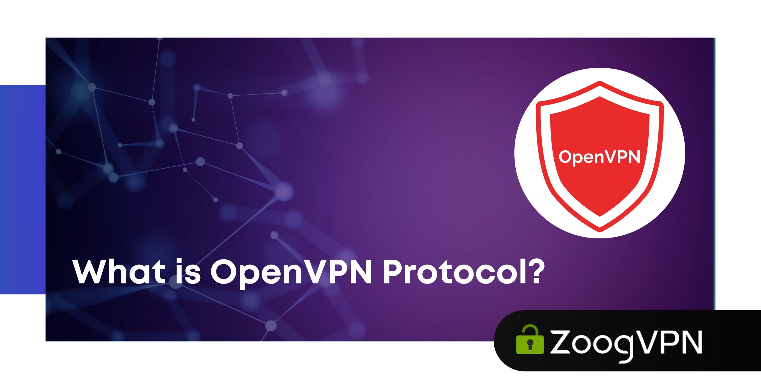 OpenVPN Protocol What Is It And How Does It Work OpenVPN Protocol What Is It And How Does It Work