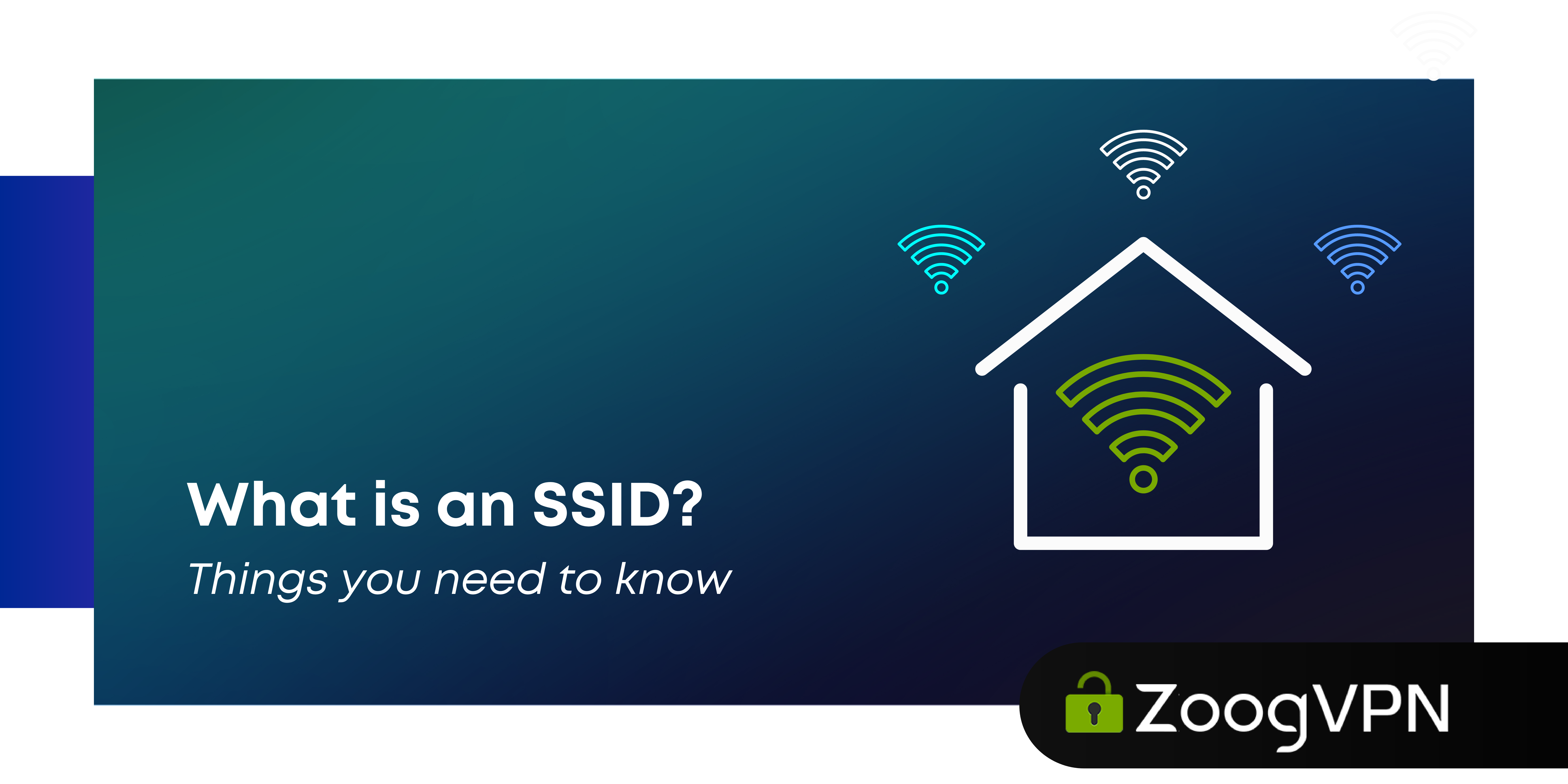 What is an SSID