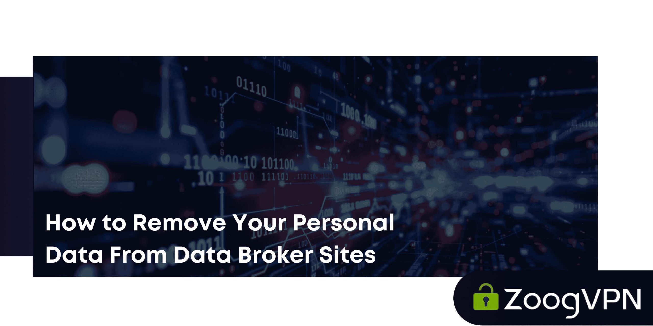 How to Remove Your Personal Data From Data Broker Sites compressed scaled