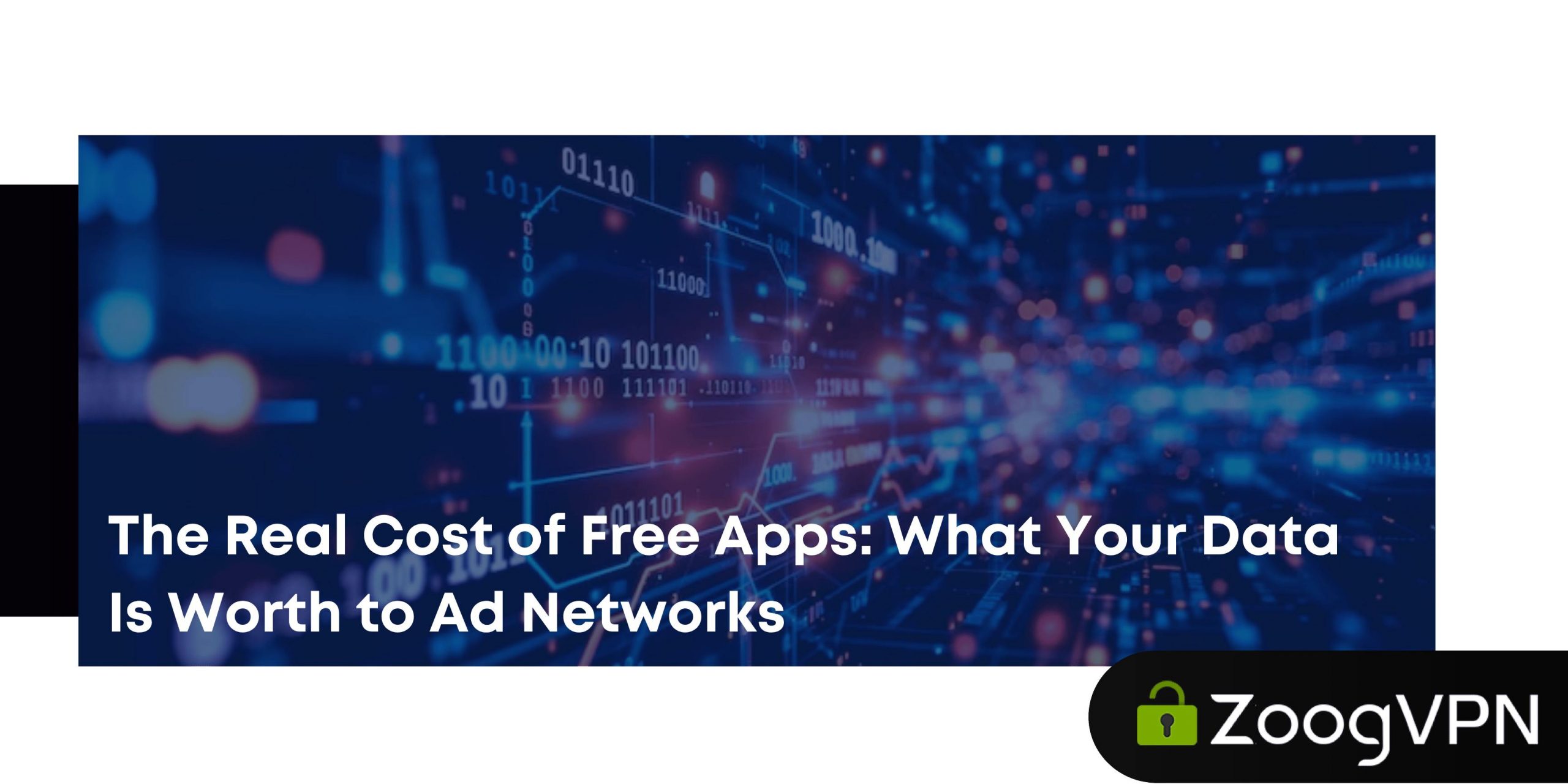 The Real Cost of Free Apps What Your Data Is Worth to Ad Networks compressed scaled